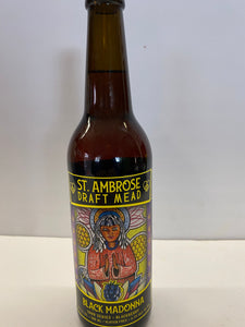 Draft Mead “ Black Madonna”